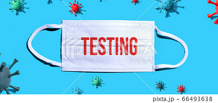 Testing theme with medical mask Testing theme with medical mask 66493638