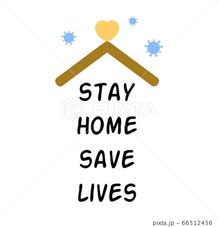 Stay Home quarantine coronavirus epidemic Stay Home quarantine coronavirus epidemic 66512456