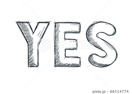 YES text hand drawn sketch. Pencil drawing style 66514774