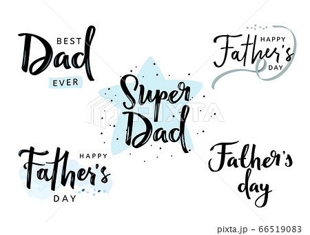 Happy Fathers Day Calligraphy collction of greeting cards. Vector illustrations. 66519083