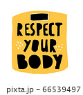 respect your body vector hand drawn lettering 66539497