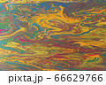 Liquid painting abstract texture. Colorful combination of bright colors. 66629766