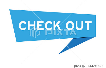 Blue paper speech banner with word check out on white background 66691823