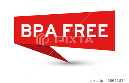 Red paper speech banner with word BPA (abbreviation of Bisphenol A) free on white background 66691824