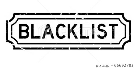 Grunge black blacklist word rubber seal stamp on white background Grunge black blacklist word rubber seal stamp on white background 66692783