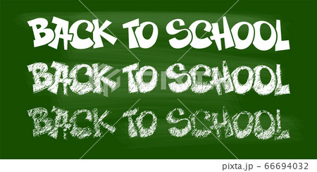 Back To School Lettering Set, Hand Written By Chalk on Green Board 66694032