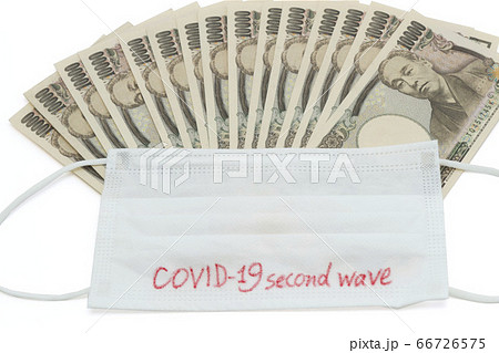 COVID-19secondwaveのマスクと1万円札 COVID-19secondwaveのマスクと1万円札 66726575