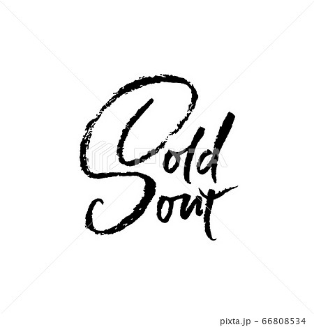 Sold Out. Modern dry brush lettering. Vector illustration. Sold Out. Modern dry brush lettering. Vector illustration. 66808534