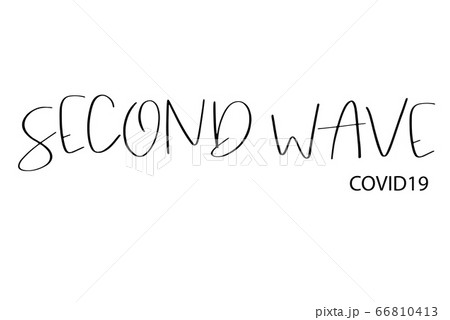 Second wave, COVID19 words in black 66810413