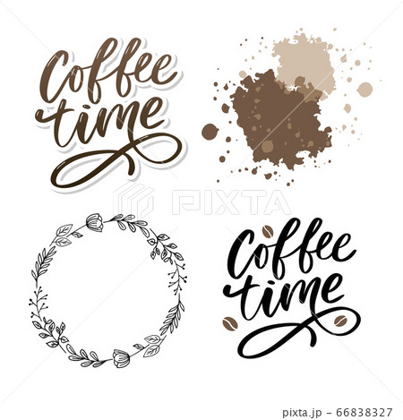 Coffee time card. Hand drawn positive quote. 66838327