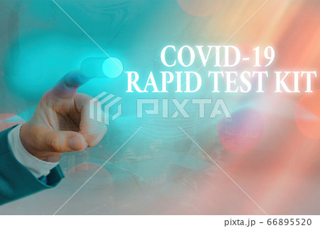 Conceptual hand writing showing Rapid Test Kit 66895520
