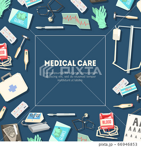 Medical Care Banner Template with Equipment, Healthcare Poster, Flyer, Card, Medical Examination and Treatment Vector Illustration Medical Care Banner Template with Equipment, Healthcare Poster, Flyer, Card, Medical Examination and Treatment Vector Illustration 66946853
