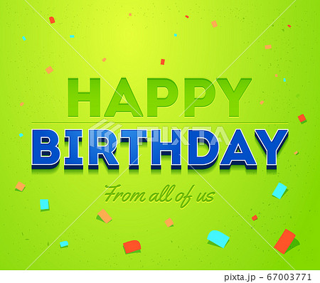 Birthday Card. Vector illustration. Happy birthday Greeting typographic design.  67003771