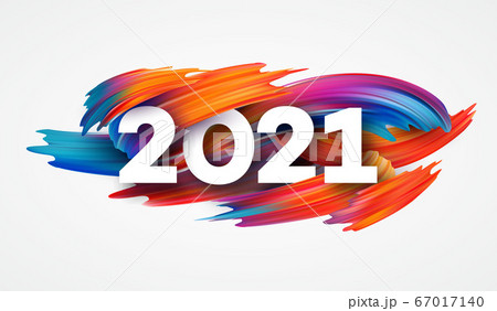 Colorful Brushstroke paint lettering calligraphy of 2021 Happy New Year background. Vector illustration Colorful Brushstroke paint lettering calligraphy of 2021 Happy New Year background. Vector illustration 67017140