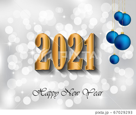 2021 Happy New Year background for your seasonal invitations, festive posters, greetings cards. 2021 Happy New Year background for your seasonal invitations, festive posters, greetings cards. 67029293