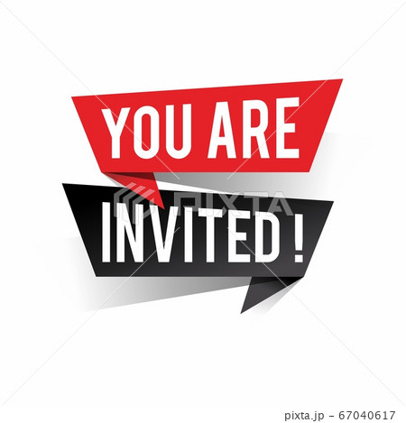 Modern design you are invited text on speech 67040617