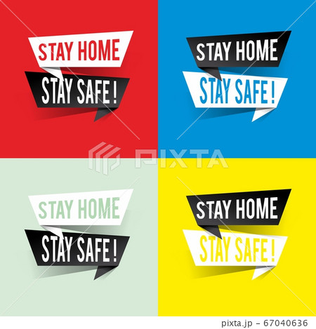 Modern design stay home stay safe text on speech 67040636