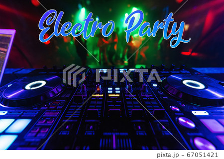 Inscription Electro Party on the background of the mixer and dancing people 67051421