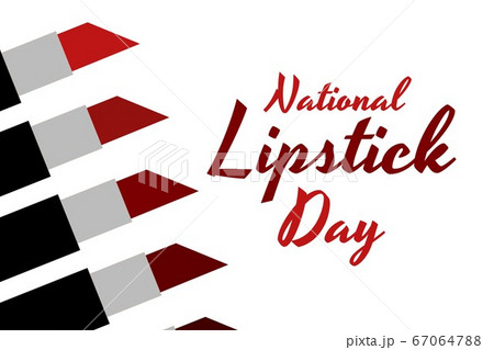 National Lipstick Day. Holiday concept. Template for background, banner, card, poster with text 67064788