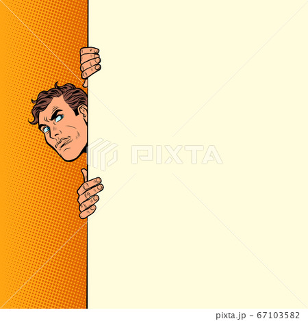 The man looks out curiously. Poster advertising announcement The man looks out curiously. Poster advertising announcement 67103582