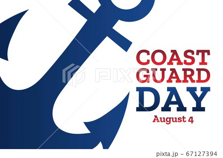 Coast Guard Day. August 4. Holiday concept. Template for background, banner, card, poster with text 67127394