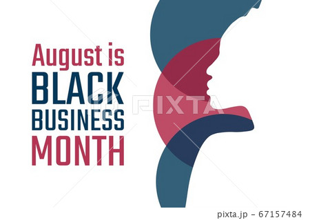 August is National Black Business Month. Holiday concept. Template for background, banner, card 67157484