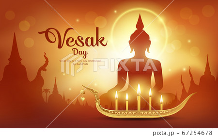 Vesak Day, It is an important day of Buddhism and the world 67254678