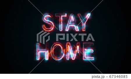 Computer generated the inscription Stay home. Burning words warns about danger. 3d rendering of pandemic concept. Graphic background 67346085