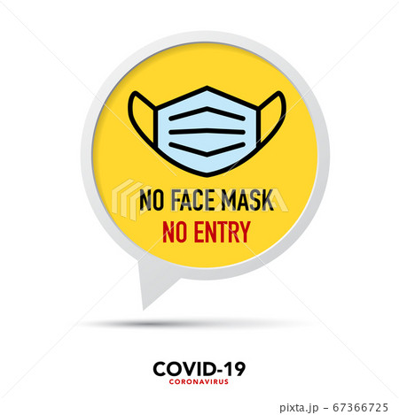 No face mask No entry sign. 67366725