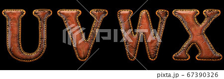 Set of leather letters U, V, W, X uppercase. 3D render font with skin texture isolated on black background. Set of leather letters U, V, W, X uppercase. 3D render font with skin texture isolated on black background. 67390326
