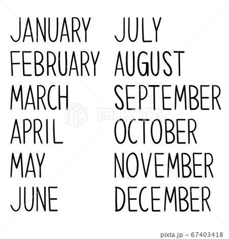 Every month hand written on white background.  67403418