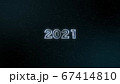 スパークルな2021のオープニングタイトル 67414810