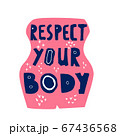 respect your body vector hand drawn lettering 67436568