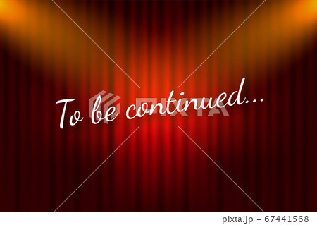 To Be Continued Handwrite Title On Red Round のイラスト素材