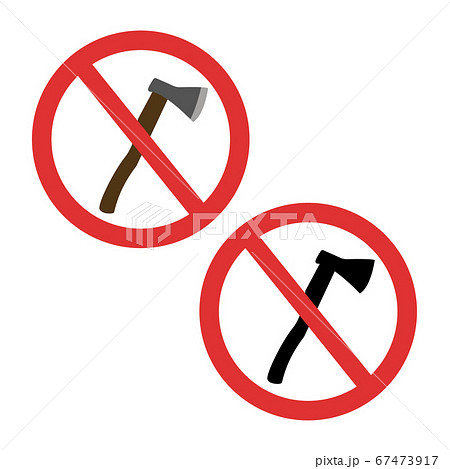 Axe forbidden symbol. No weapon sign Axe forbidden symbol. No weapon sign 67473917