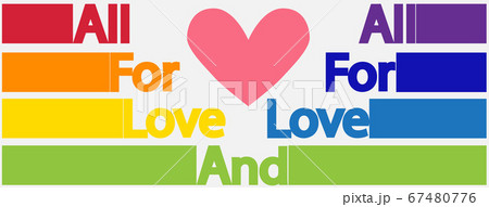 LGBT concept, motivating phrase in the colors of 67480776