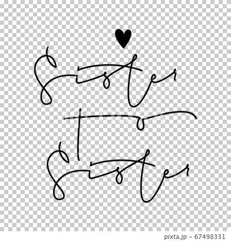 Feminist movement motivational slogan. Translation from Russian Sister to sister. Handwritten phrase. Feminist movement motivational slogan. Translation from Russian Sister to sister. Handwritten phrase. 67498331