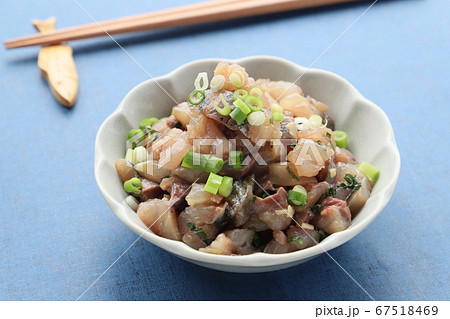 アジのたたき アジのたたき 67518469