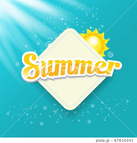 vector special offer summer label design template . Summer sale banner or badge with beautiful sun and calligraphic text on azure background with sun lights vector special offer summer label design template . Summer sale banner or badge with beautiful sun and calligraphic text on azure background with sun lights 67610341