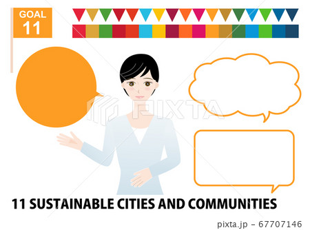 SDGs目標11を紹介する日本人女性と吹き出しのイラストセット SDGs目標11を紹介する日本人女性と吹き出しのイラストセット 67707146