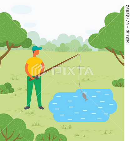 Man with Rod and Fish, Fishing Hobby on Lake 67738892