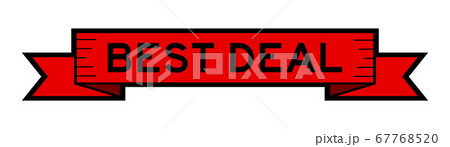 Vintage red color ribbon banner with word best deal on white background Vintage red color ribbon banner with word best deal on white background 67768520