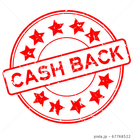 Grunge red cash back word with star icon round rubber seal stamp on white background 67768522