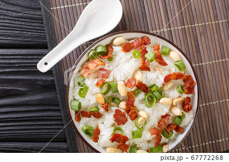 Ginger bacon Jook Rice Porridge close-up in a 67772268