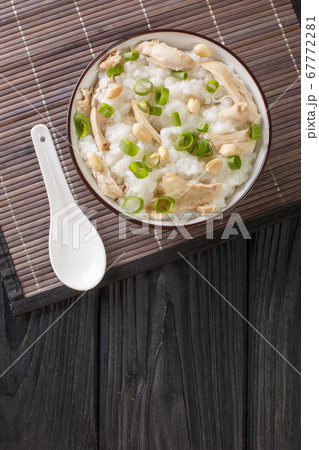 Ginger chicken Jook Rice Porridge close-up in a 67772281