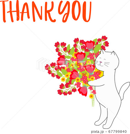 Thanksgiving card. Cat with a bouquet of red flowers. Thank you text and cat with flowers.  67799840