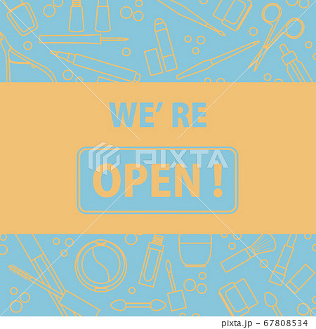 Open again Cosmetics shop Beauty Salon Nail Makeup Open again Cosmetics shop Beauty Salon Nail Makeup 67808534