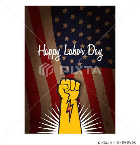 labor day Usa vertical poster, background or flyer with strong clenched fist isolated on usa flag layout and greeting text . Labor union concept illustration 67849860