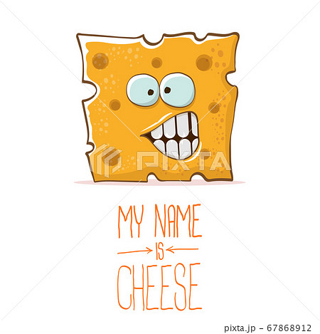 vector funny cartoon cute orange cheese character isolated on white background. My name is cheese. food funky character 67868912