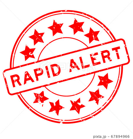 Grunge red rapid alert word with star icon round stamp on white background 67894966